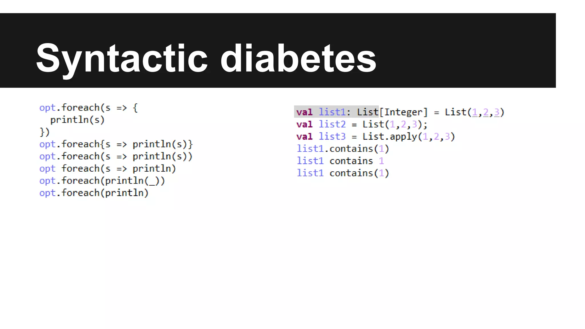 Syntactic diabetes 
 