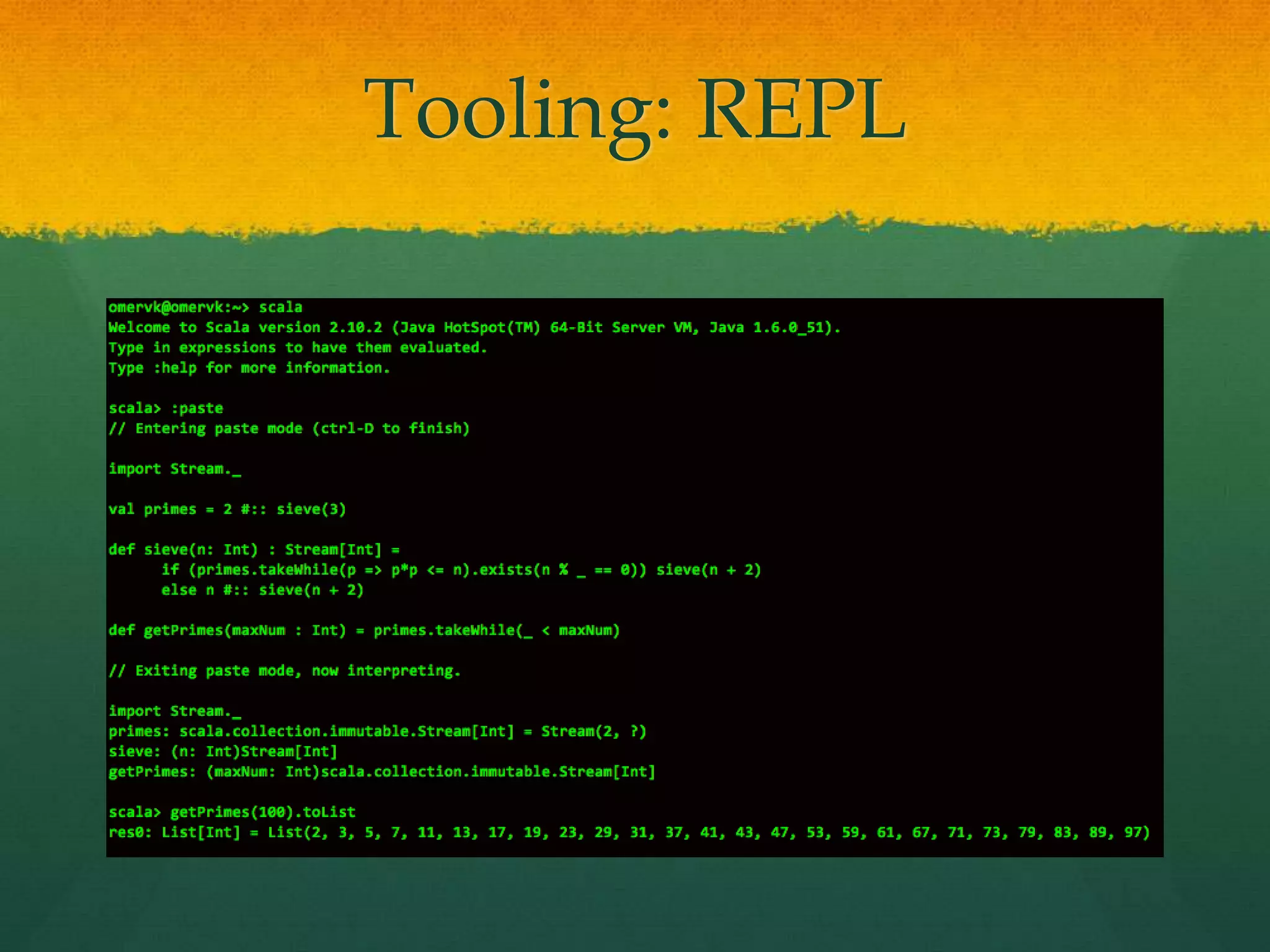 Tooling: REPL
 