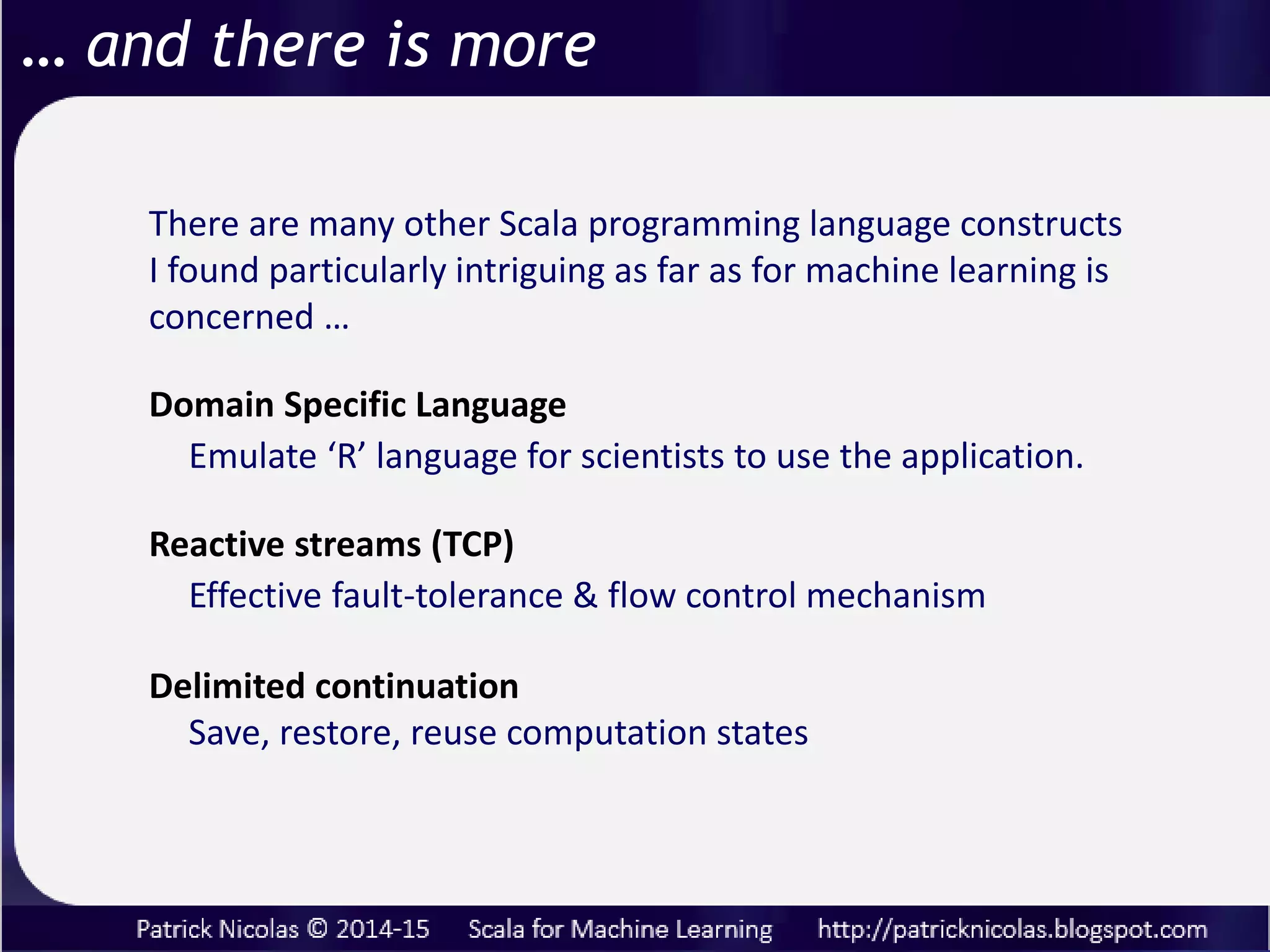 Simple throttle increases/decreases size of the batch of observations
given the current load and specified watermark.
Scalability: flow control
Selecting faster/slower and less/more accurate version of
algorithm can also be used in the regulation strategy
 
