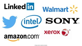 All logos owned by respective companies.
 
