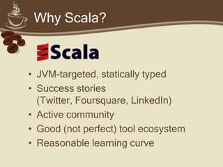 Scala in practice