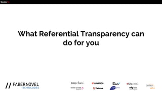 What Referential Transparency can
do for you
 