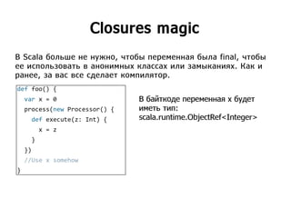 Scala magic