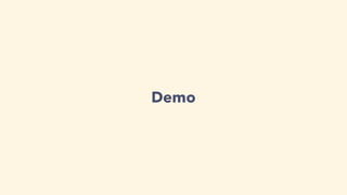 Demo
 