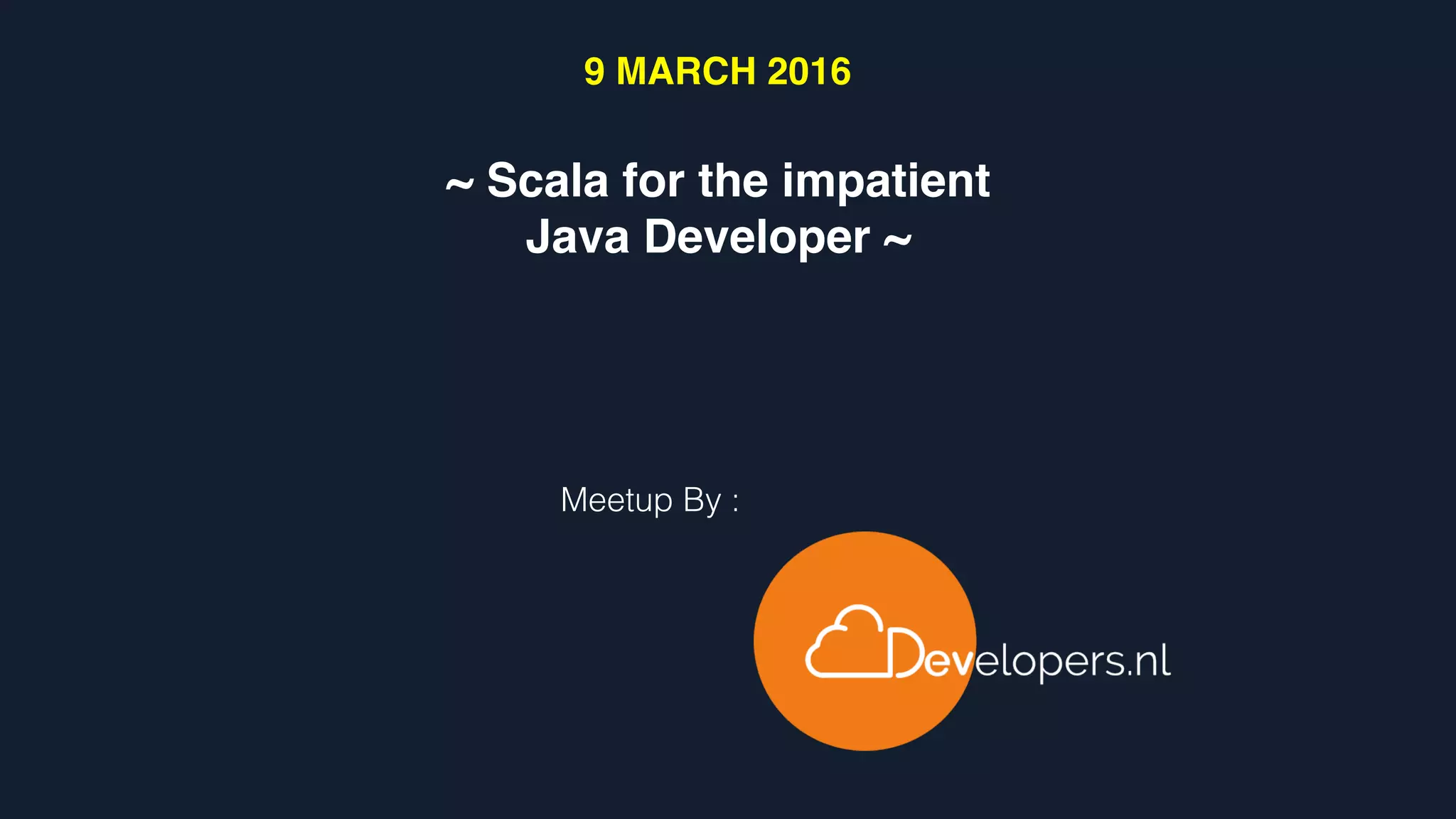 Introduction to Scala for Java Developers | PPT