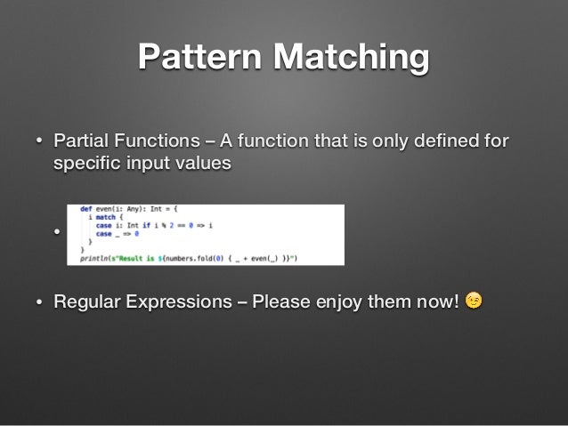 Scala Pattern Matching Partial Functions | software engineering thailand programming with scala Scala Pattern Matching Partial Functions | software engineering thailand programming with scala