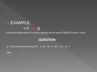 Scalar and vector quantities