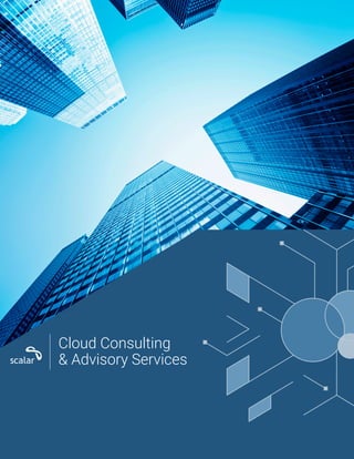 Cloud Consulting
& Advisory Services
 