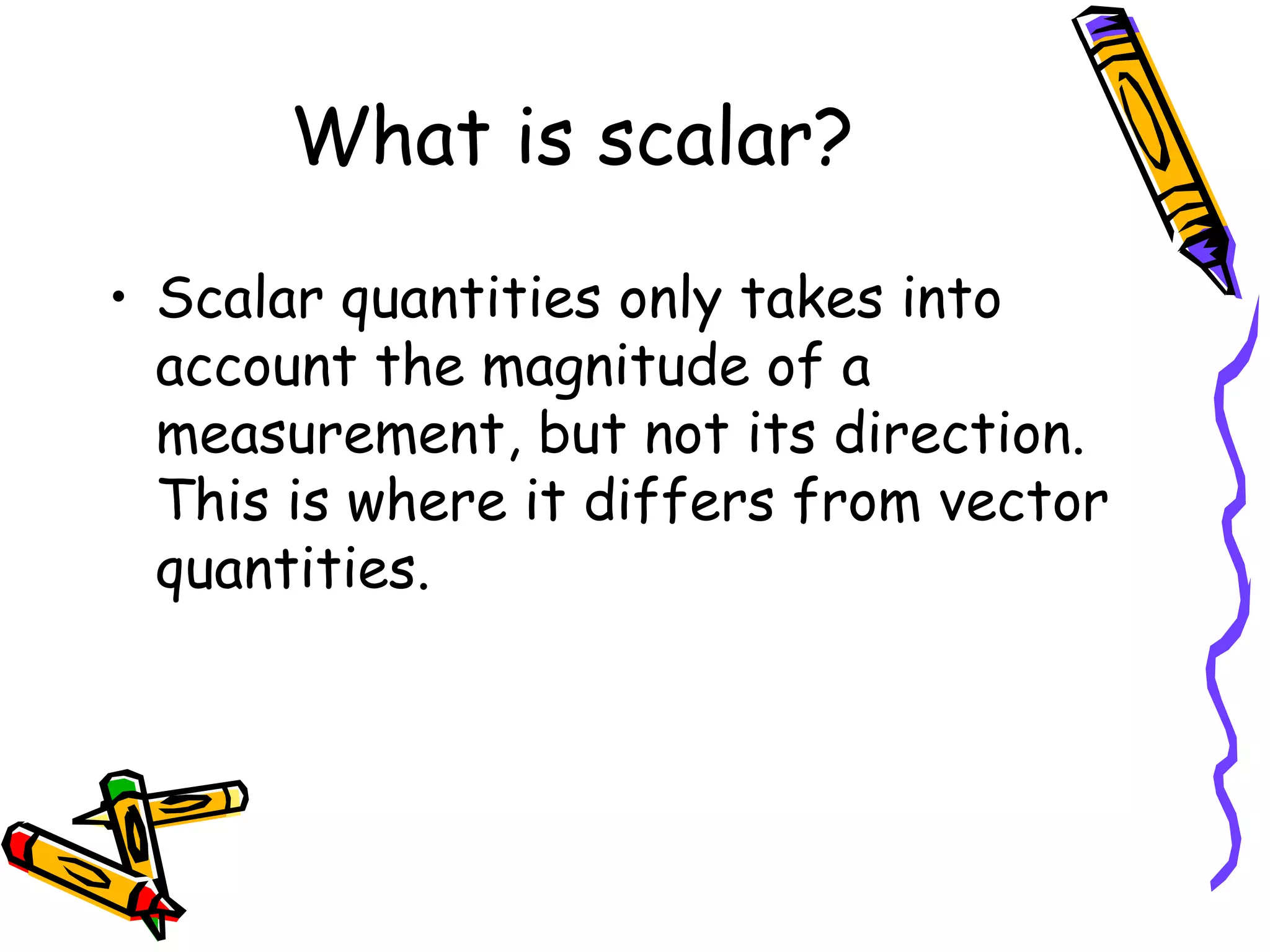 Scalars And Vectors | PPT