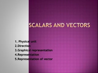 Scalars and vectors | PPTX