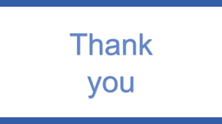 Thank
you
 