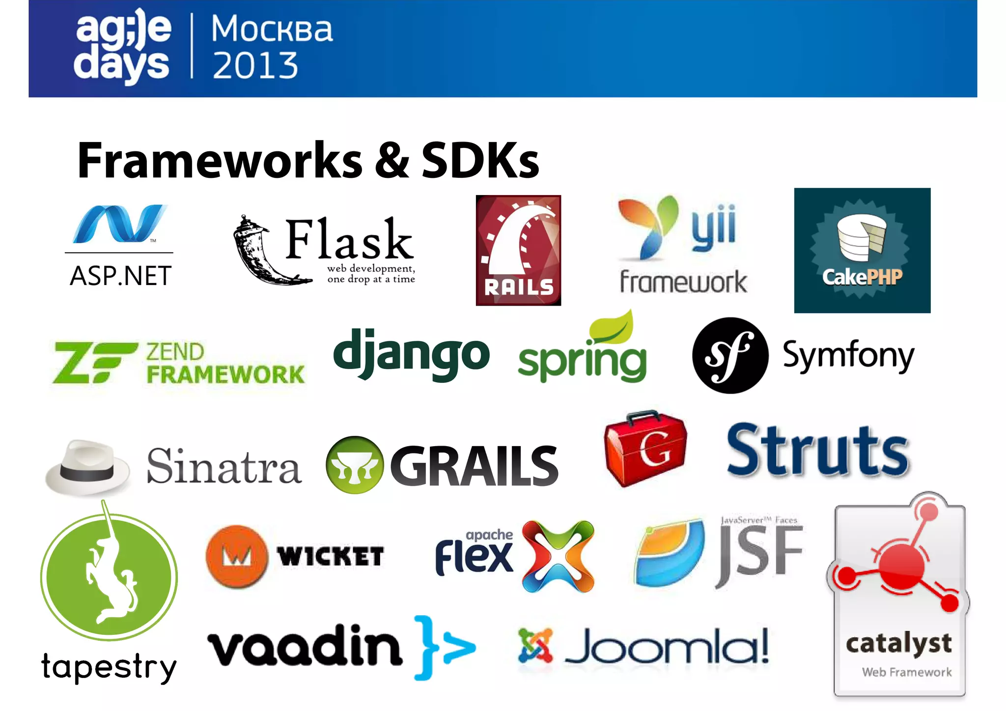 Frameworks & SDKs

 