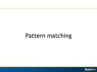 Pattern matching 