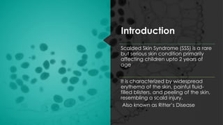 Sss Skin Scalded Skin Syndrome: Etiology, Clinical Presentation, Diagnosis ...