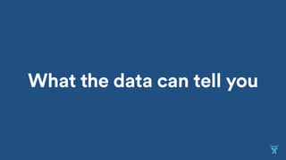 What the data can tell you
 