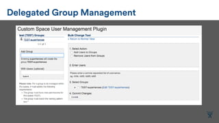Delegated Group Management
 