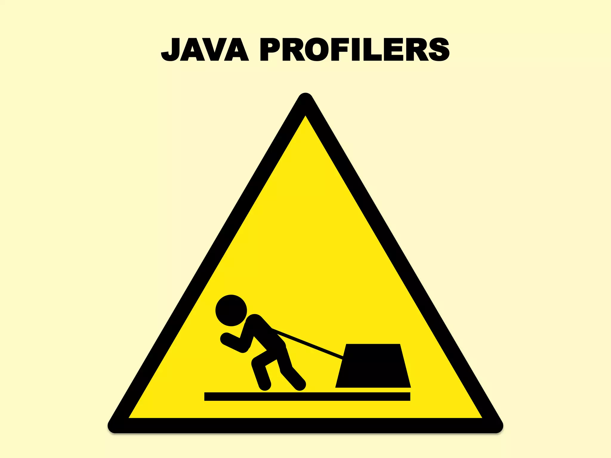 JAVA PROFILERS
 