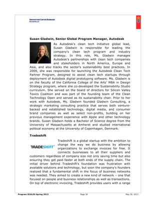 Program SCALEit Spring 2013 Page 30 May 30, 2013
Susan Gladwin, Senior Global Program Manager, Autodesk
As Autodesk’s clea...