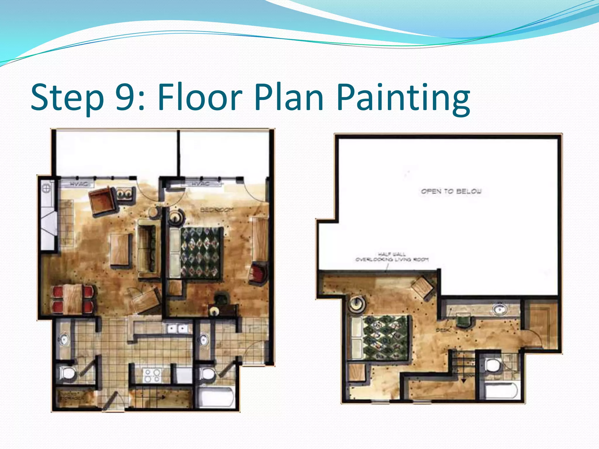Step 9: Floor Plan Painting