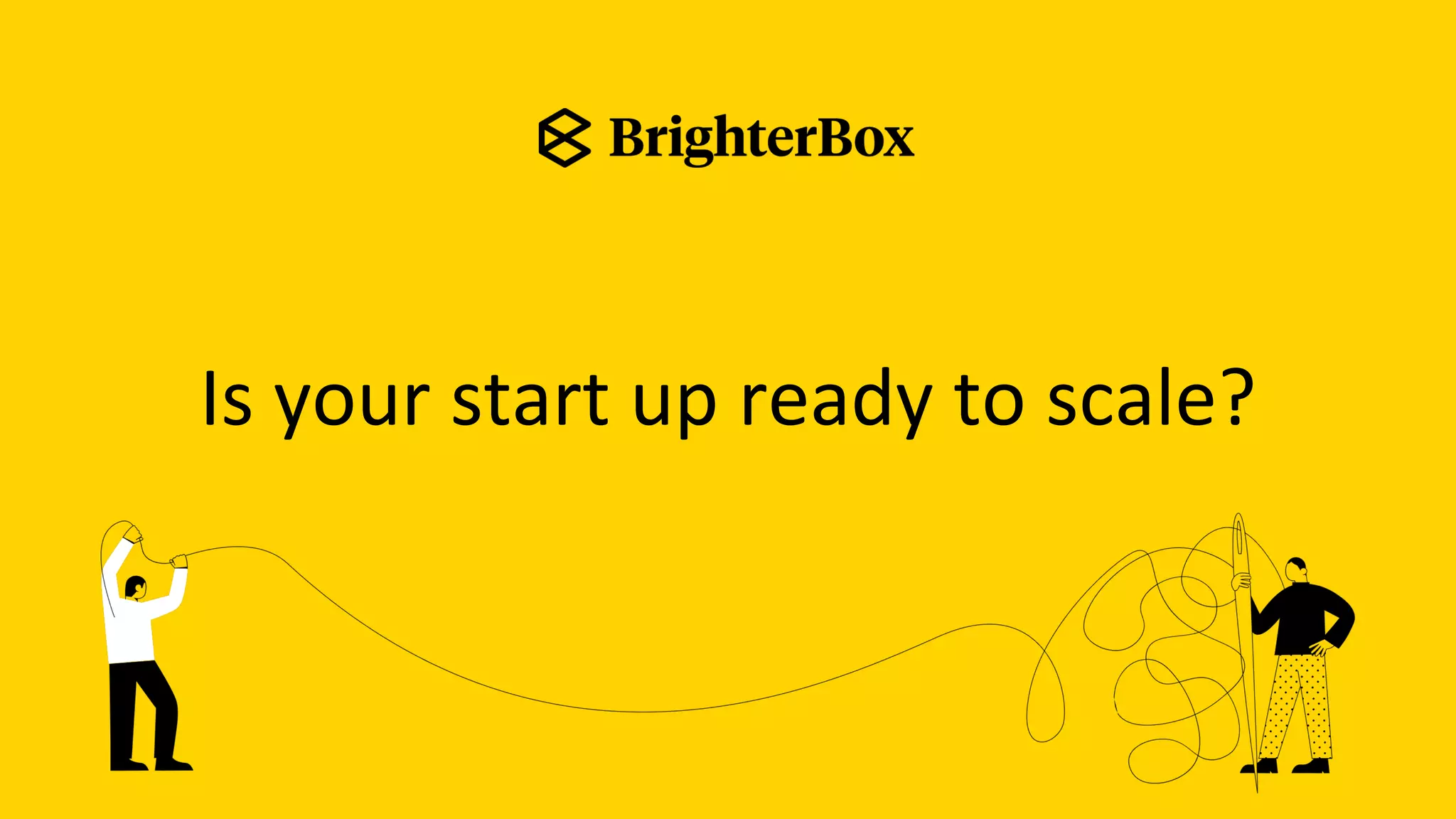 Is Your Startup Ready To Scale Ppt