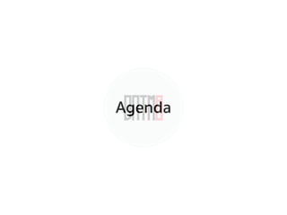 Agenda
 