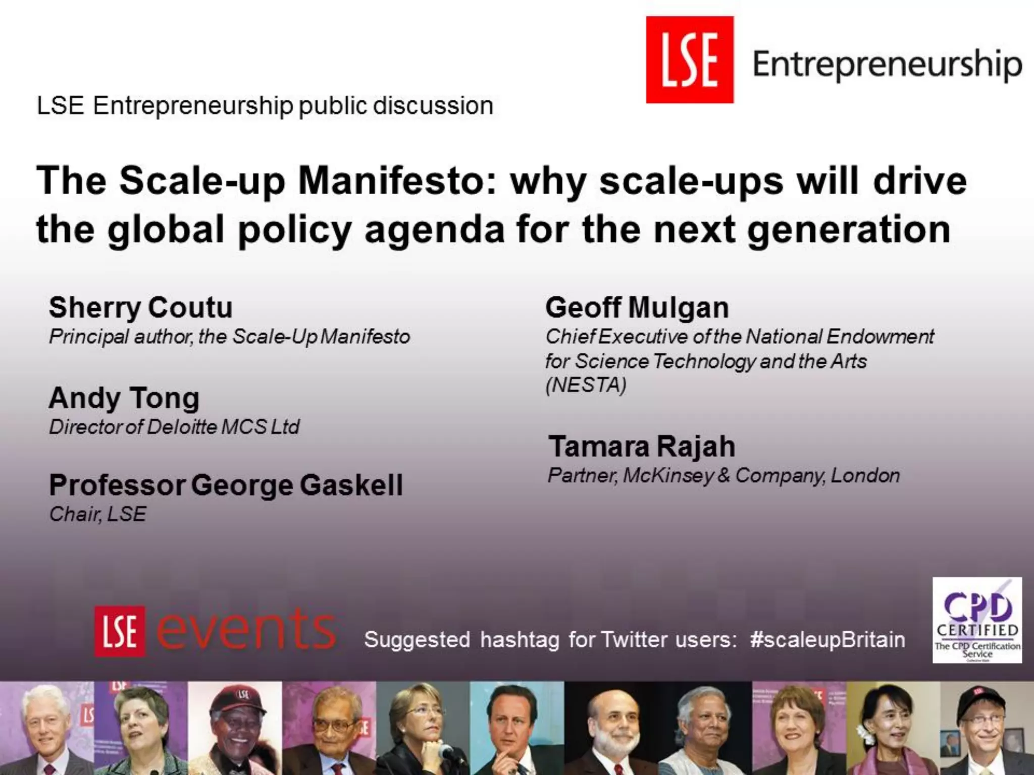 |THE SCALE-UP REPORT ON UK ECONOMIC GROWTH Sherry Coutu CBE
 