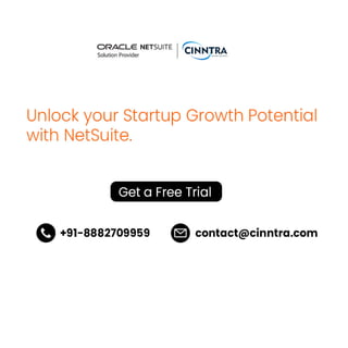 Scale Up Your Startup With NetSuite - Cinntra | PDF