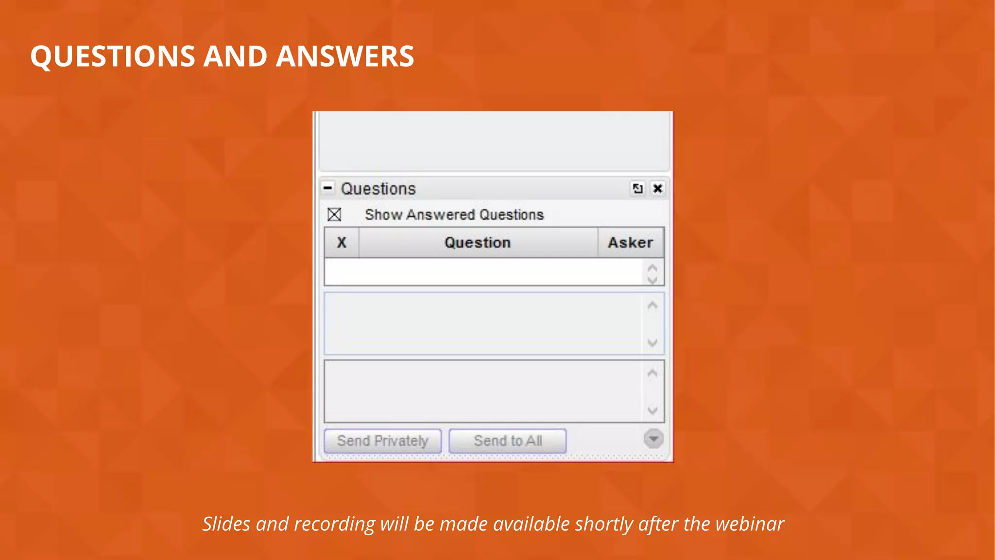 #wpewebinar
Slides and recording will be made available shortly after the webinar
QUESTIONS AND ANSWERS
 