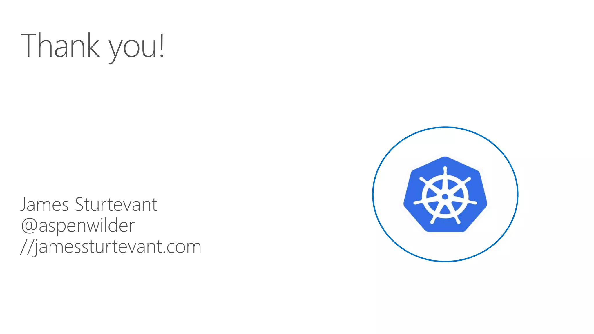 James Sturtevant
@aspenwilder
//jamessturtevant.com
 