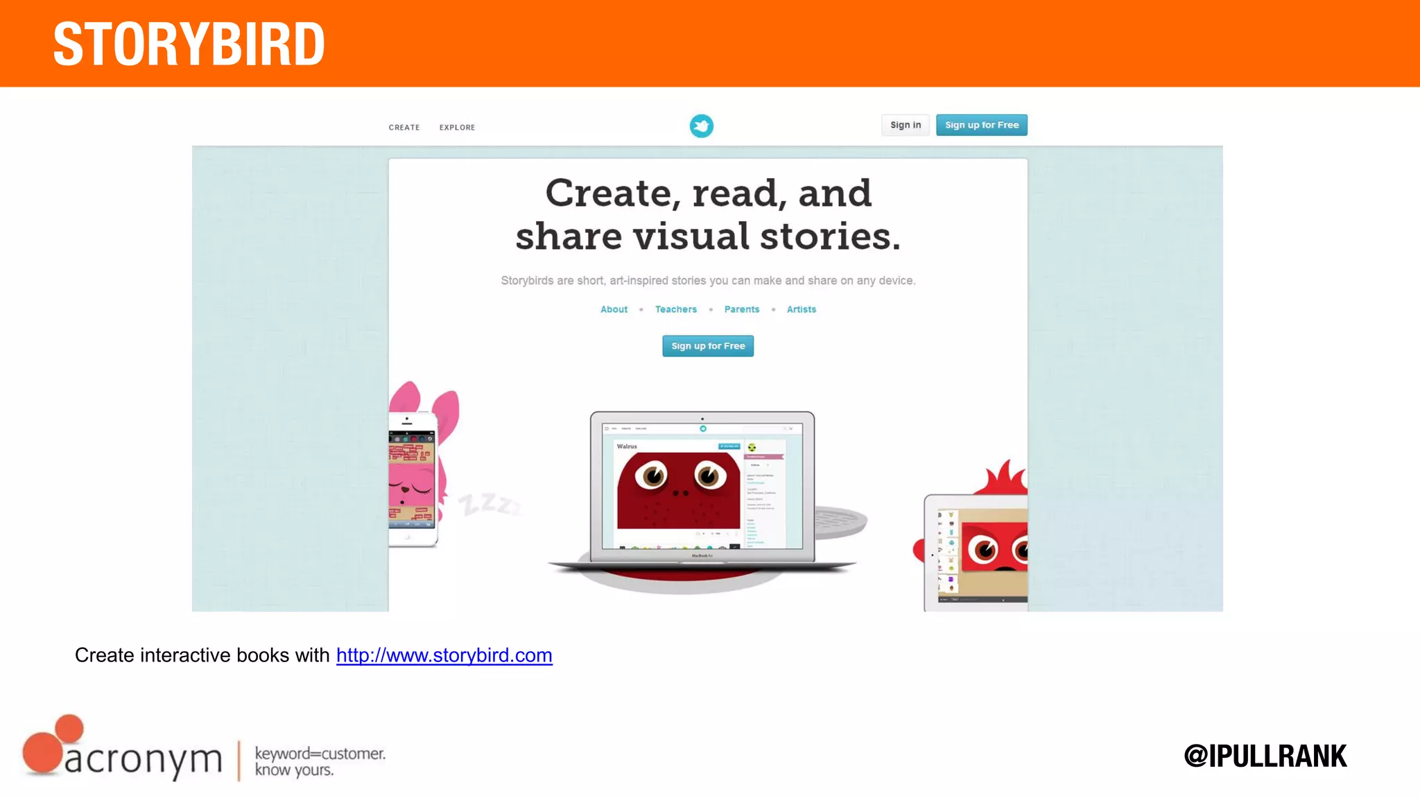Create interactive books with http://www.storybird.com
 