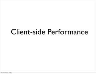 Client-side Performance
 