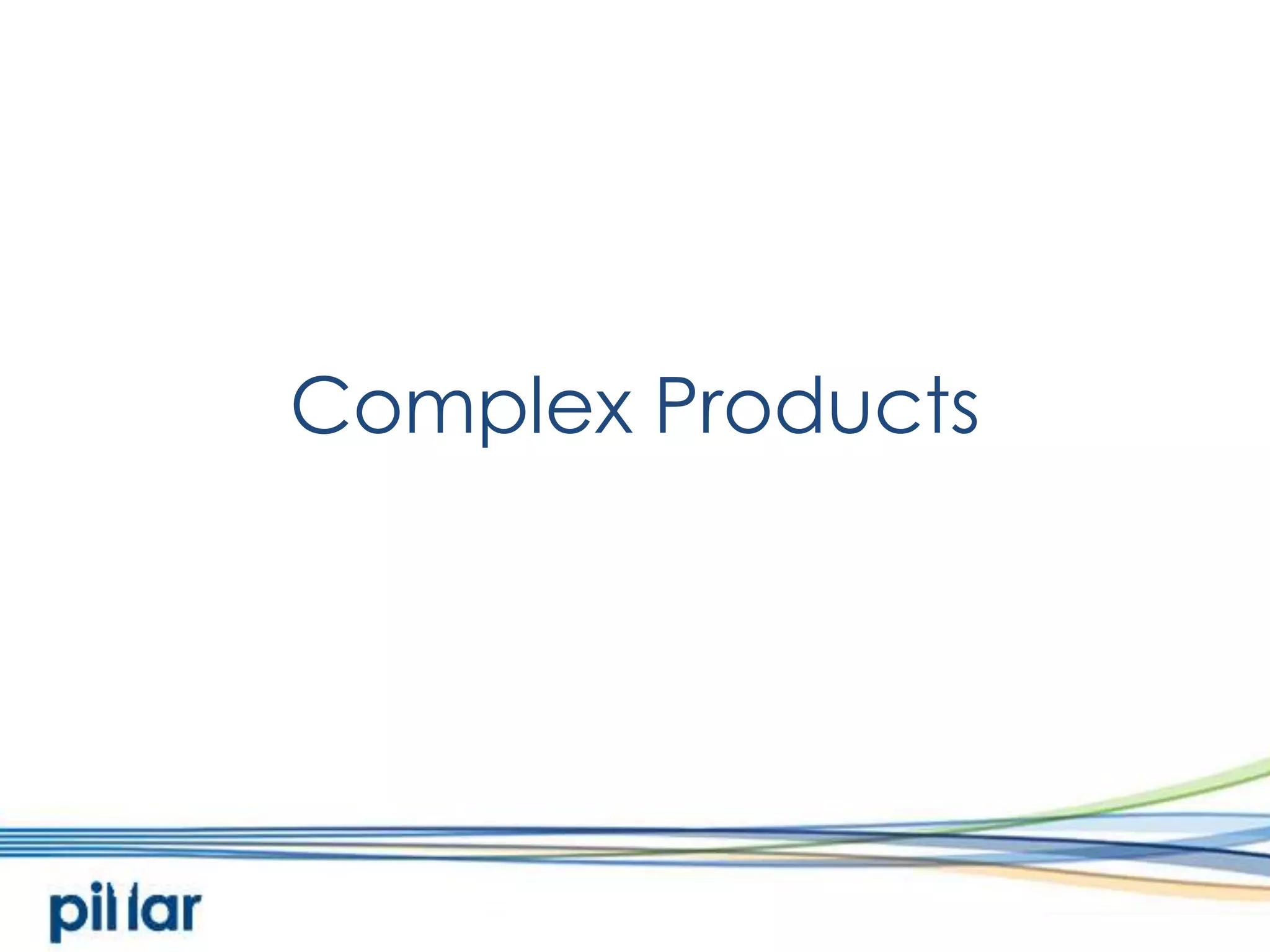 Complex Products