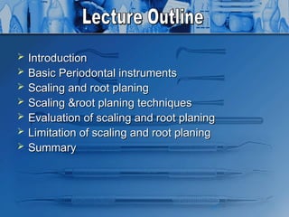 Root Planing Instruments Comprehensive Guide to Scaling and Root Planing in Periodontal Therapy ...
