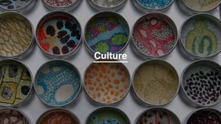 3
Culture
 