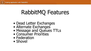 RabbitMQ Features
 