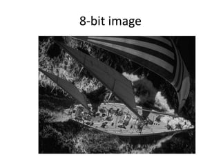 8-bit image
 