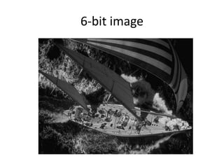 6-bit image
 