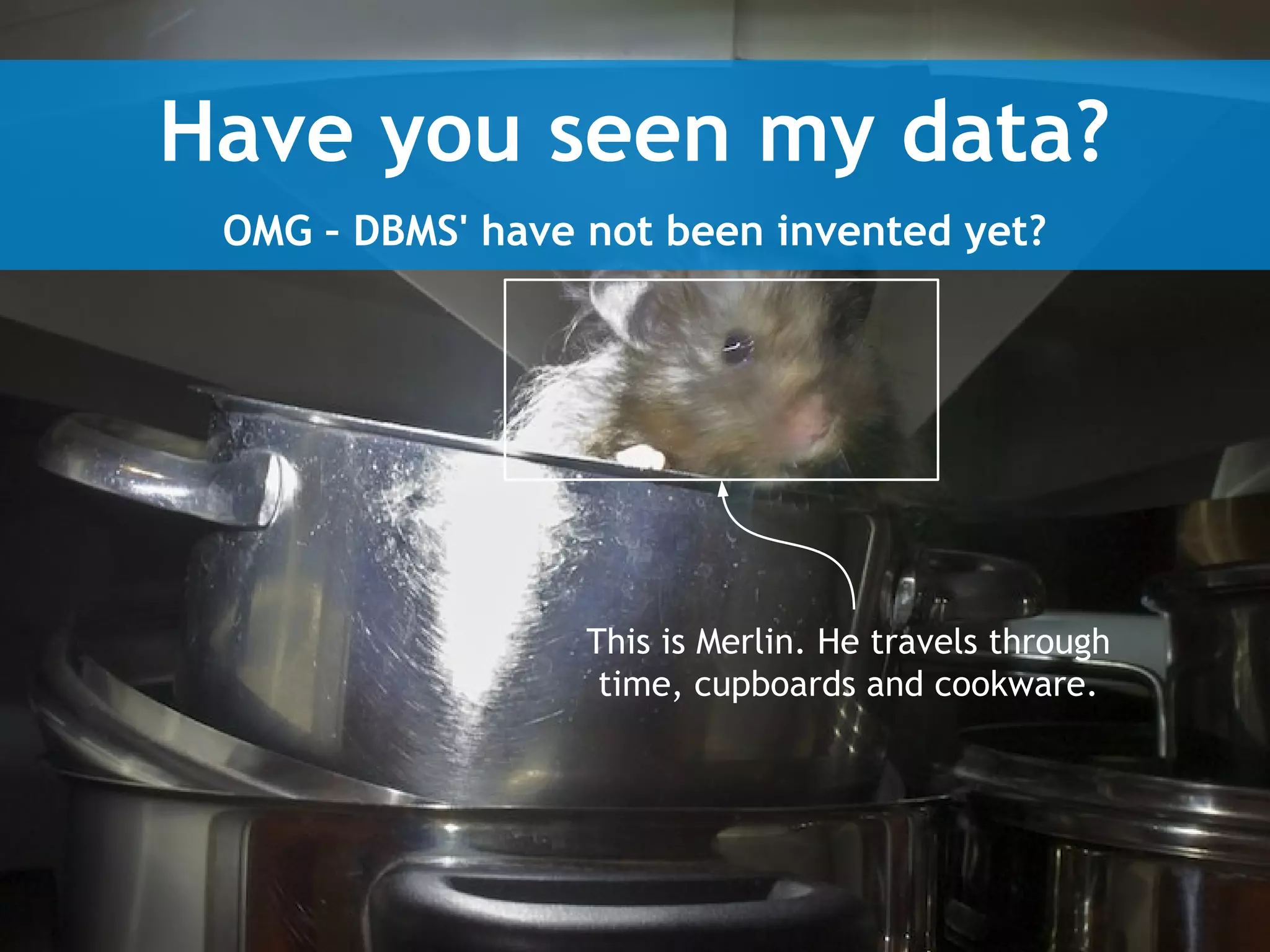 Break?!
Next: In anchient times...

 