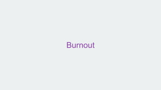 Burnout
 