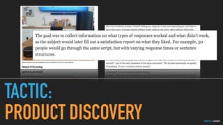 GOTHELF.CO / @JBOOGIE
TACTIC:
PRODUCT DISCOVERY
 