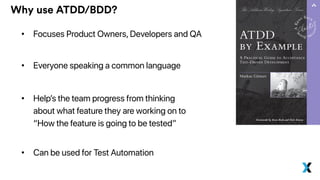 The goal of these methods …
ATDD/BDD
TDD
 