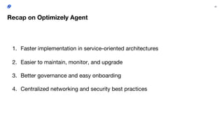 Optimizely Agent: Scaling Resilient Feature Delivery