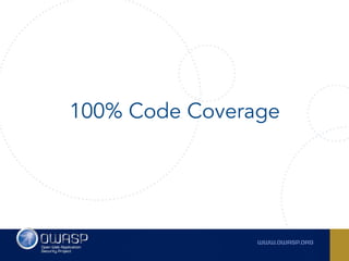 100% Code Coverage
 