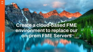 Scaling the Peak - AWS, FME & Snowflake Spatial | PDF