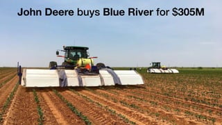 John Deere buys Blue River for $305M
 