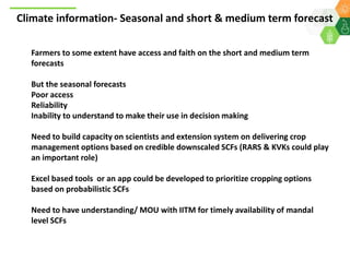 Scaling up climate smart agriculture via the Climate Smart Village Approach for Telangana State