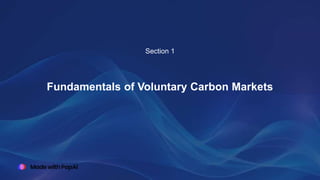 Scaling Voluntary Carbon Markets for Climate Action (1).pptx