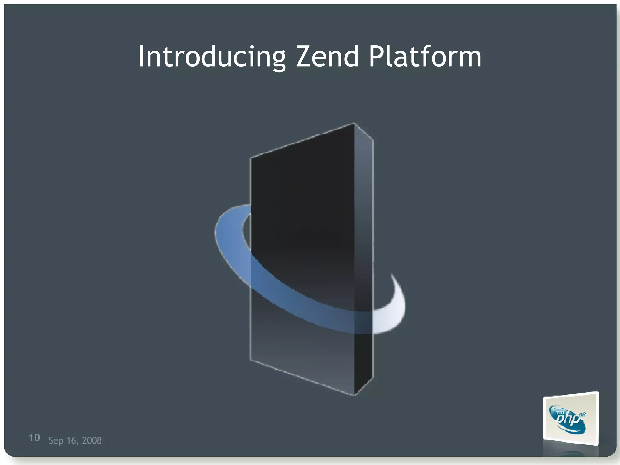 Introducing Zend Platform 