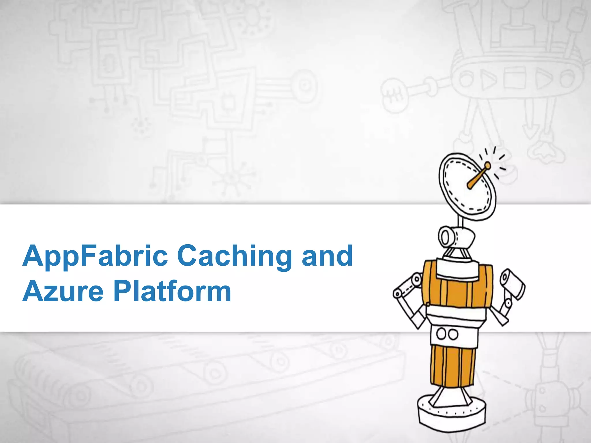 GetCacheItem returns a version objectEvery update to an object internally increments it's versionSupply the version obtained along with the Put/RemovePut/Remove will succeed only if the passed in version matches the version in the cache Resource Data - Optimistic LockingTwo clients access the same item Both update the itemSecond Client gets in first; put succeeds because item version matches; atomically increments the versionFirst client tries put;Fails because the versions don’t match