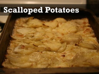Scalloped Potatoes 